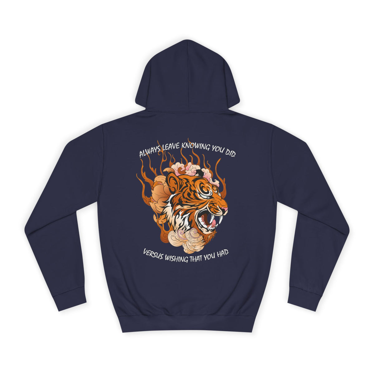 Always Leave Knowing You Did Pullover Hoodie